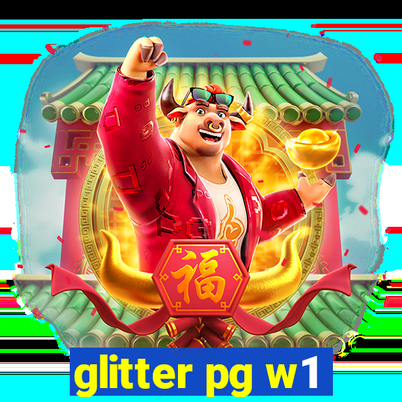 glitter pg w1